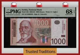 Tt Pk 44b 2003 - 05 Serbia National Bank 1000 Dinara Pmg 68 Epq None Finer