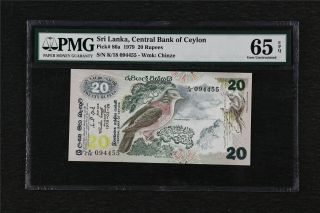 1979 Sri Lanka Central Bank Of Ceylon 20 Rupees Pick 86a Pmg 65 Epq Gem Unc
