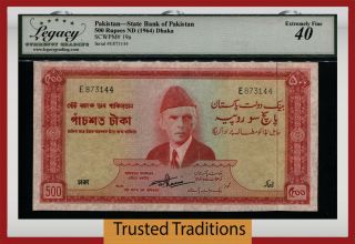 Tt Pk 19a 1964 Pakistan State Bank 500 Rupees Ali Jinnah Lcg 40 Extremely Fine