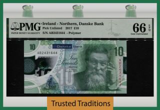 Tt Pk Unl 2017 Ireland Northern Danske Bank 10 Pounds Pmg 66 Epq Gem Unc