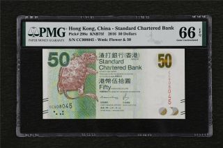 2016 Hong Kong China - Standard Chartered Bank 50 Dollars Pick 298e Pmg66epqunc
