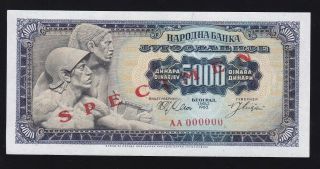 Yugoslavia - - - 5000 Dinara 1963 - - - - - Specimen - - - A - Unc/unc - - - -