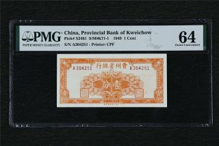 1949 China Provincial Bank Of Kweichow 1 Cent Pick S2461 Pmg 64 Choice Unc