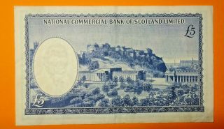 SCOTLAND : NATIONAL COMMERCIAL BANK OF SCOTLAND FIVE POUNDS 1963. 2