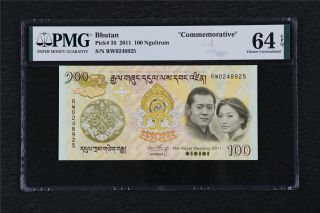 2011 Bhutan " Commemorative " 100 Ngultrum Pick 35 Pmg 64 Epq Choice Unc