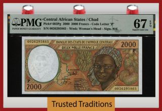 Tt Pk 603pg 2000 Central African States / Chad 2000 Francs Pmg 67 Epq