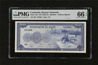 1956 - 72 Cambodia Banque Nationale 100 Riels Pick 13b Pmg 66 Epq Gem Unc