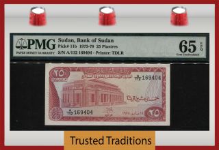 Tt Pk 11b 1973 - 78 Sudan Bank Of Sudan 25 Piastres Pmg 65 Epq Gem Uncirculated
