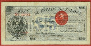 El Estado De Sonora Serie 4 27.  8.  1913 5 Pesos (p S1067d) Vf