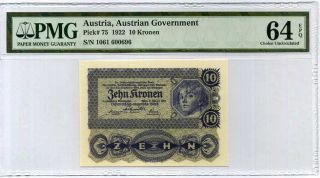 Austria 10 Kronen 1922 P 75 Choice Unc Pmg 64 Epq Nr