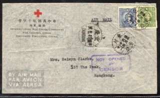 China 1941 Wartime Airmail Cover Chungking To Hong Kong " Not Opened By Censor "