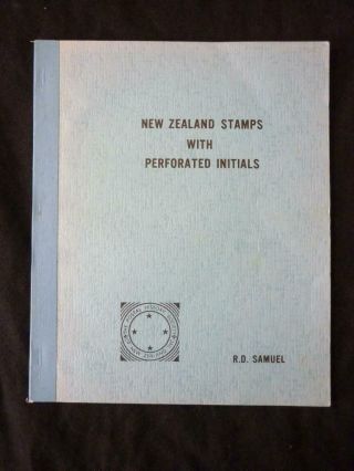Zealand Stamps With Perforated Initials By R D Samuel