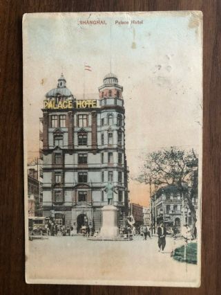 China Old Postcard Palace Hotel Shanghai To Denmark 1919