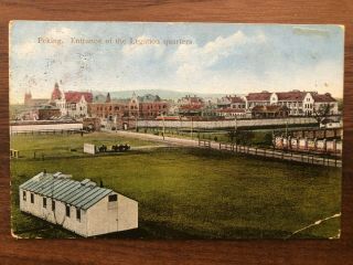 China Old Postcard Entrance Of Legation Quarters Peking To Germany 1915