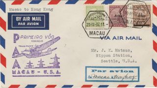 Macau China 1937 Airmail First Flight Cover To Usa Par Avion Macau A Hongkong