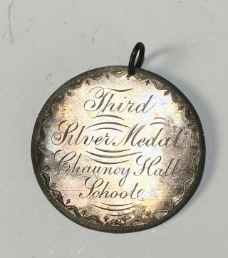 Antique 1863 Silver Medal From Chauncy Hall School Waltham Massachusetts