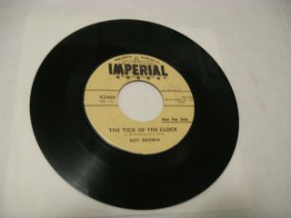 Roy Brown/ Tick Of The Clock B/w Slow Down Little Eva/ Imperial/ 1957/ Promo