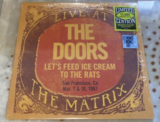The Doors Live At The Matrix Lets Feed Ice Cream To The Rats Rsd Lp 08861/13000