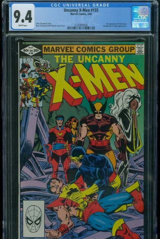 Uncanny X - Men 155 Cgc 9.  4 White Pages First Appearance Of The Brood