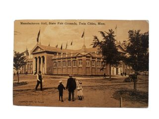 1908 Vintage Postcard: Manufacturers Hall,  State Fair Grounds,  Twin Cities,  Mn