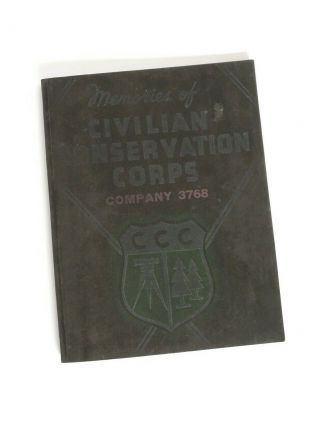 Vtg 1930s Civilian Conservation Corps C.  C.  C.  3768 Camp Photo Album Book Calif