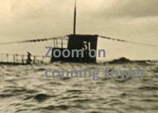 German WW2 Photo U - boat conning tower U - 31 uboat WWII foto submarine 2