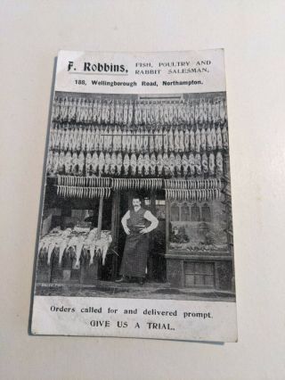 Vintage Northampton Postcard 188 Wellingborough Road Robbins Shop Poultry Fish