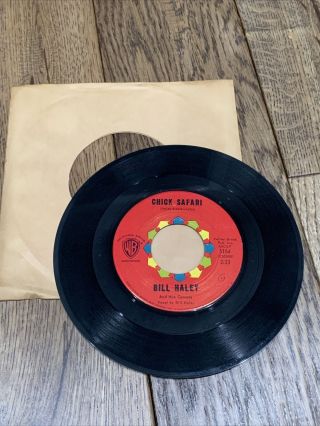 Rare Bill Haley And His Comets Chick Safari / Hawk 45 Rpm Record Warner Brothers
