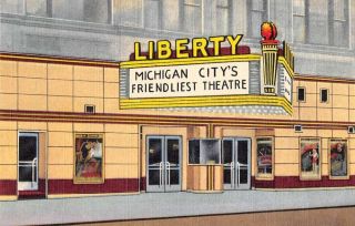 Michigan City Indiana The Liberty Theatre Linen Vintage Postcard Aa27199