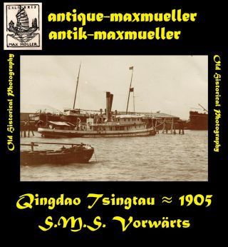 China Qingdao Tsingtau Harbour S.  M.  S.  Vorwärts - Orig.  Photo ≈ 1905