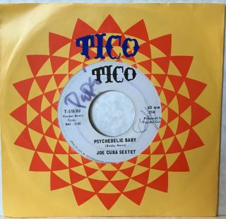 Joe Cuba Sextet Psychedelic Baby/my Man Speedy Promo 45 Latin Soul - Tico