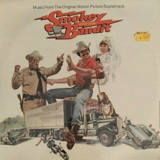 Smokey And The Bandit Soundtrack 1977 On Mca Burt Reynolds Sally Field Gleason