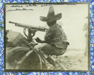 Soldier & Colt Machine Gun Mexican Revolution Mexico Civilwar French Press Photo