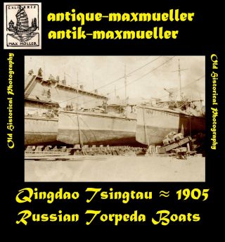 China Qingdao Tsingtau Harbour Russian Torpedo Boats - Orig.  Photo ≈ 1905