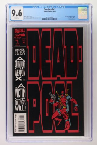 Deadpool 1 - Marvel 1993 Cgc 9.  6 1st Solo Deadpool Comic.  The Circle Chase.  Emb
