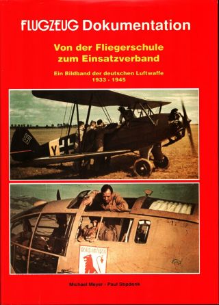Flugzeug Dokumentation Ww2 German Luftwaffe Flying School Photo Gallery Von Der