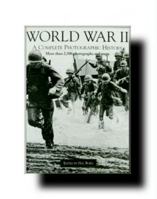 Military Book World War Ii (2) A Complete Photographic History 2500,  Photos & Maps