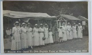 Princess Alice Opens Ye Old Englishe Faye At Hinckey,  Leics.  June 22nd 1922.