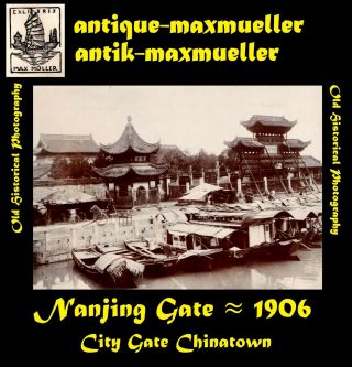 China Nanjing Nanking Chinatown City Gate Scene - Orig Photo ≈ 1906