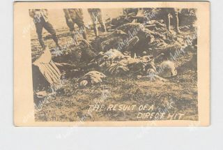 Rppc Real Photo Postcard Ww1 Result Of A Direct Hit Dead Soldiers On The Field