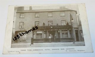 Coventry Old Pub Three Tuns Commercial Hotel Warwick Row 1906 1241