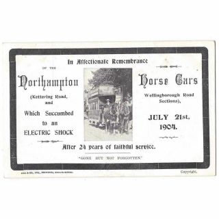 Northampton In Memoriam Of Horse Cars Replaced By Electric Trams,  Old Postcard