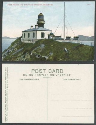 Hong Kong China Old Postcard Lighthouse And Saluting Battery Light House Cannons