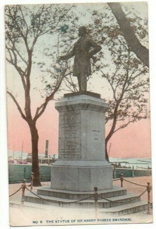 Old Postcard Sir Harry Parkes Statue Shanghai China Akasawa Art Co Vintage C1910