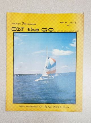 Vintage 1971 On The Go.  At The Iowa Great Lakes Visitor Guide - Lake Okoboji