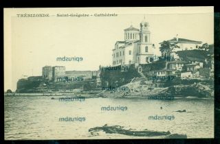 Turkey Turquie.  Trebizonde Trabzon " Saint Gregoire " Old Postcard