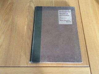 Dr Troughtons Sketches Of Old Coventry.  Mary Dormer Harris.  1912.  Ideal Gift.