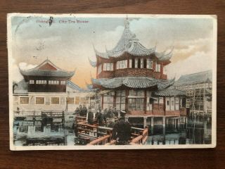 China Old Postcard The City Tea House Shanghai To Germany 1916