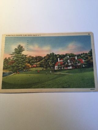 Old Postcard 1945 Glenn Falls Country Club Golf Glen Falls York Rare