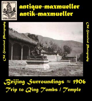 China Beijing Peking Area Trip Qing Tombs Temple Scenes - 3x orig ≈ 1906 3